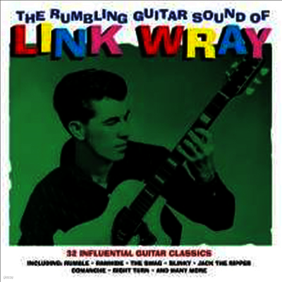 Link Wray — Rumbling Guitar Sound Of Link Wray (Remastered)(Gatefold) 앨범 커버