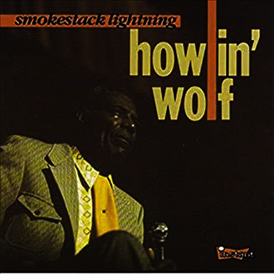 Howlin' Wolf — Smokestack Lightnin' (Gatefold) 앨범 커버