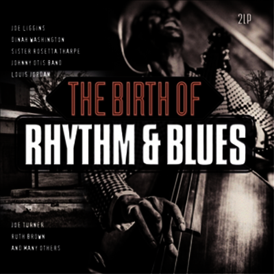 Various Artists — Birth Of Rhythm & Blues 앨범 커버
