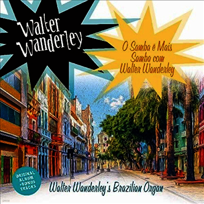 Walter Wanderley — O Samba E Mais Samba Com Walter Wanderley 앨범 커버