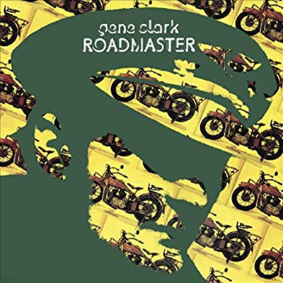 Gene Clark - Roadmaster (CD)