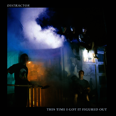 Distractor — This Time I Got It Figured Out 앨범 커버