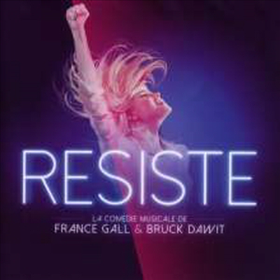 France Gall & Bruck Dawit - Resiste (Ʈ) (Comedie Musicale)(CD)