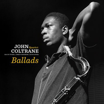 John Coltrane Quartet — Ballads (Remastered)(2 Bonus Tracks) 앨범 커버