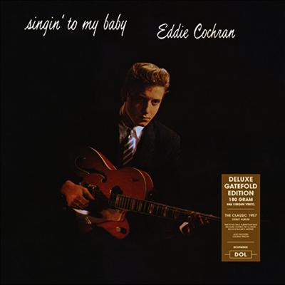 Eddie Cochran — Singin' To My Baby (Deluxe Edition)(Gatefold Cover) 앨범 커버