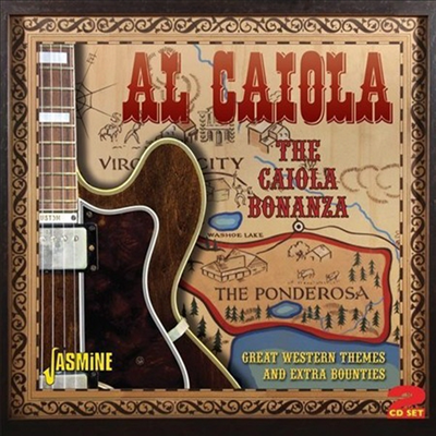 Al Caiola - Caiola Bonanza: Great Western Themes And Extra Bounties (2CD)