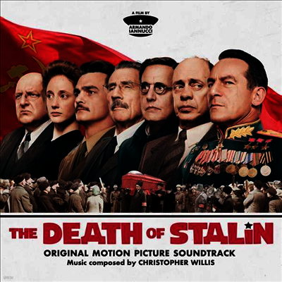 Christopher Willis — The Death Of Stalin (스탈린의 죽음)(O.S.T.) 앨범 커버