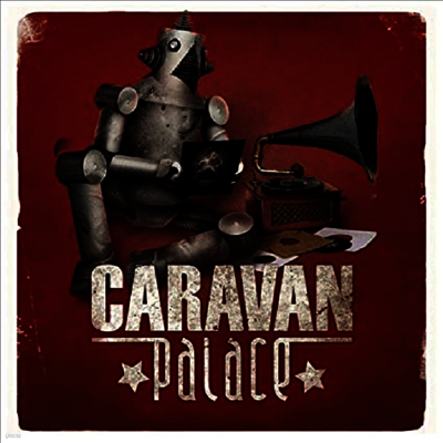 Caravan Palace — Caravan Palace 앨범 커버