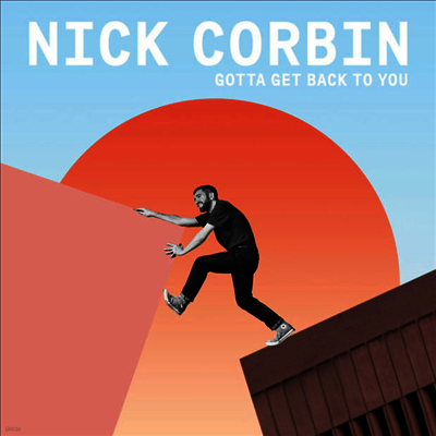 Nick Corbin — Gotta Get Back To You / Sunshine 앨범 커버