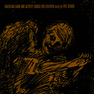 Pete Seeger — American Game & Activity Songs For Children (Limited Edition) 앨범 커버