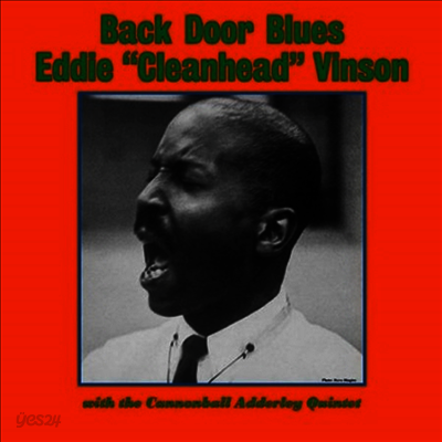 Eddie Cleanhesd Vinson - Back Door Blues (180g Audiophile Vinyl LP)