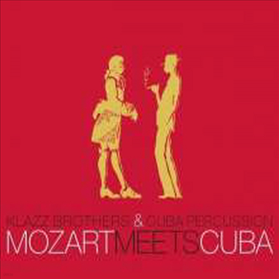 Ŭ  - Ʈ ٿ  (Klazz Brothers - Mozart Meets Cuba) (Bonus Tracks) (Digipack)(CD) - Klazzbrothers & Cuba Percussion