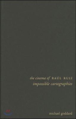 The Cinema of Raul Ruiz