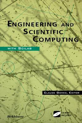 Engineering and Scientific Computing with Scilab