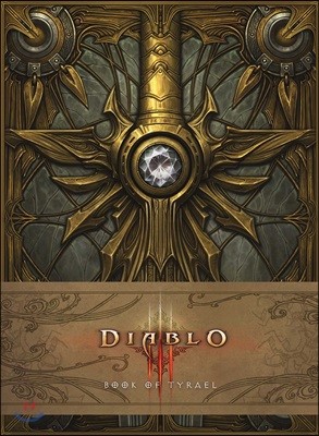 Diablo III : Book of Tyrael : 디아블로 3 : 티리엘의 기록 : 공식 컨셉 아트북
