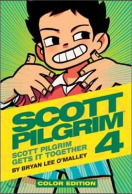 Scott Pilgrim Vol. 4: Scott Pilgrim Gets It Together