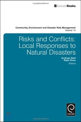 Risks and Conflicts: Local Responses to Natural Disasters