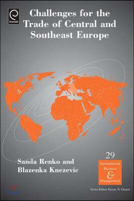 Challenges for the Trade of Central and Southeast Europe