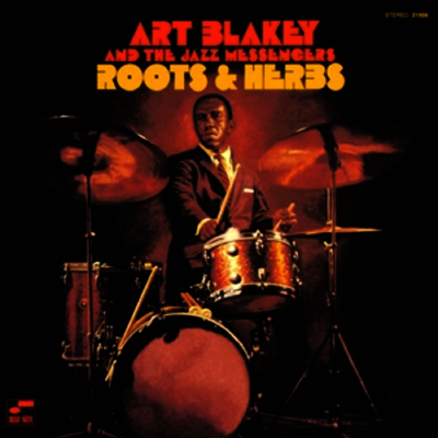 Art Blakey & The Jazz Messengers - Roots & Herbs (Blue Note Tone Poet Series) (180g LP)