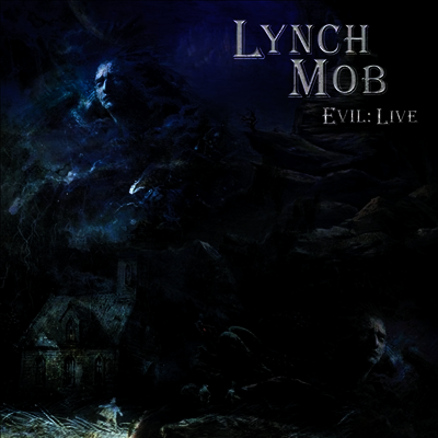 Lynch Mob — Evil: Live (Gatefold) 앨범 커버