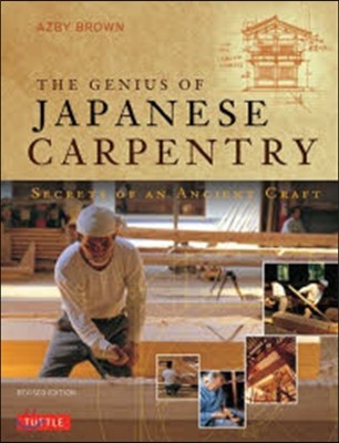 Genius of Japanese Carpentry