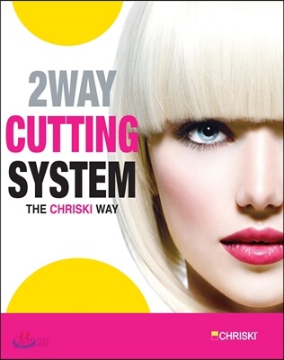 2 WAY CUTTING SYSTEM | 크리스기 | CHRISKI(크리스기) - 예스24