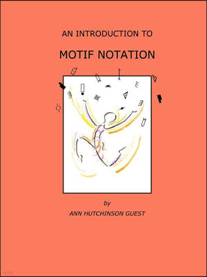 An Introduction to Motif Notation