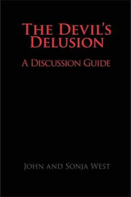 The Devil's Delusion, A Discussion Guide