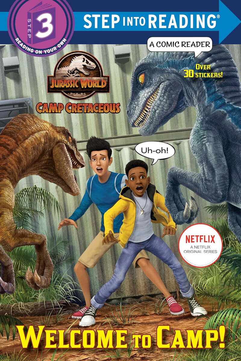 Step Into Reading 3 : Jurassic World : Camp Cretaceous : Welcome to Camp!