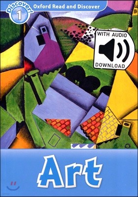 Oxford Read and Discover: Level 1: Art Audio Pack