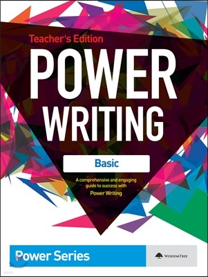 Power Writing Basic Teacher’s Edition 파워 라이팅 베이직