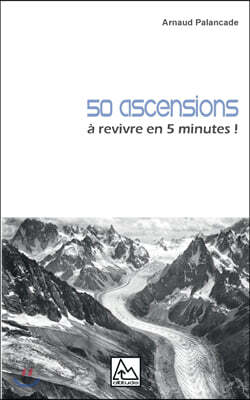 Books on Demand 50 ascensions: a revivre en 5 minutes