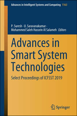 Advances in Smart System Technologies: Select Proceedings of Icfsst 2019