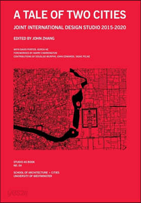 A Tale of Two Cities: Joint International Design Studio 2015-2020