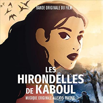 Alexis Rault - Les Hirondelles De Kaboul (ī ) (Soundtrack)(CD)