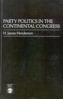 Party Politics in the Continental Congress