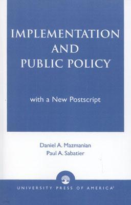 Implementation and Public Policy