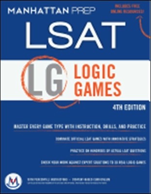 Manhattan LSAT Logic Games Strategy Guide