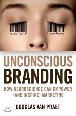Unconscious Branding