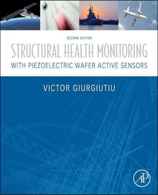 Structural Health Monitoring with Piezoelectric Wafer Active Sensors