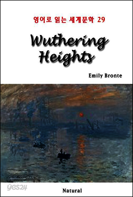 Wuthering Heights - 영어로 읽는 세계문학 29