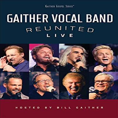 Gaither Vocal Band - Reunited Live(ڵ1)(DVD)