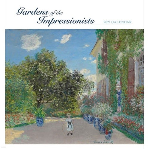 2021년 캘린더 Gardens of the Impressionists