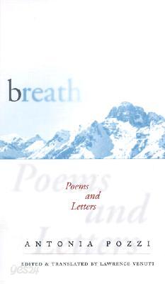 Breath: Poems and Letters