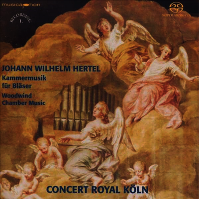 [Musicaphon]허텔: 목관 실내악, 오보에와 오르간 (Hertel: Music for Woodwinds/For Oboe & Organ) (SACD Hybrid) - Concert Royal Koln
