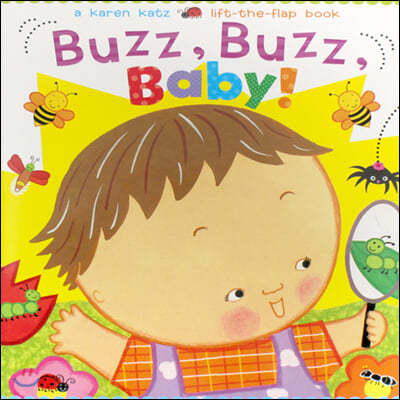 Buzz , Buzz Baby! Lift-the-Fap Book