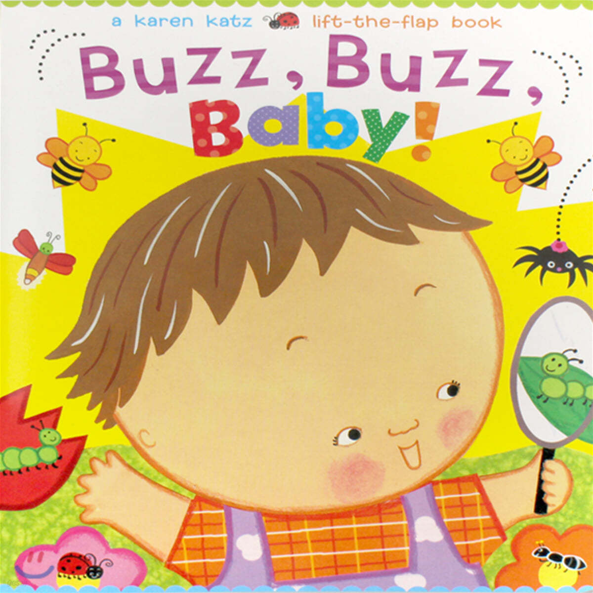 Buzz , Buzz Baby! Lift-the-Fap Book