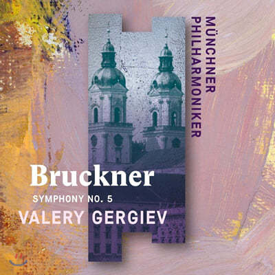 Valery Gergiev ũ:  5 (Bruckner: Symphony WAB105)