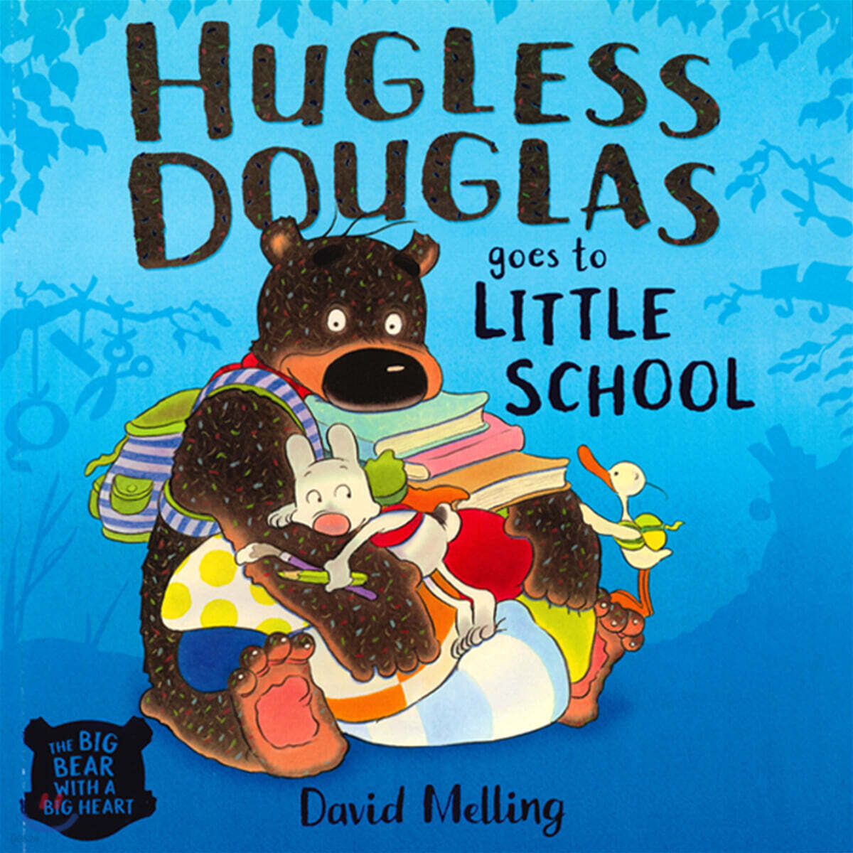 Hugless Douglas Goes to Little School - YES24