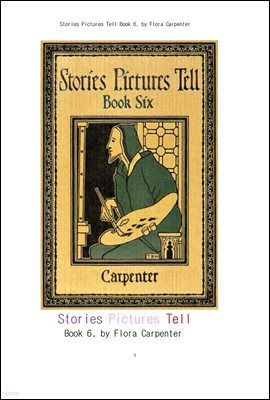 ̾߱Ⱑ ִ ׸,6.Stories Pictures Tell Book 6, by Flora Carpenter